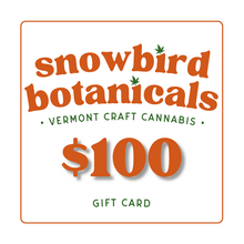 Load image into Gallery viewer, Snowbird Botanicals Gift Card